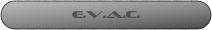 E.V.A.C.